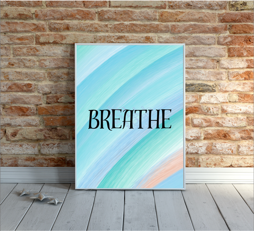 'Breathe' Poster print