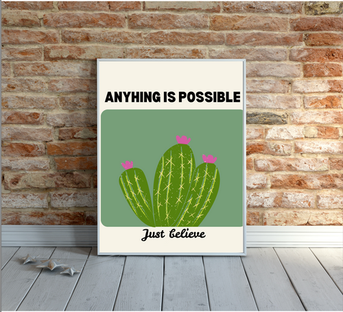 'Anything is possible' Poster print